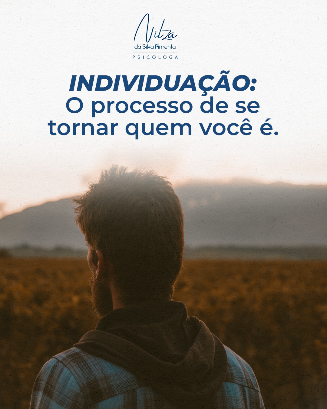 Individuação: o caminho para tornar-se quem se é.