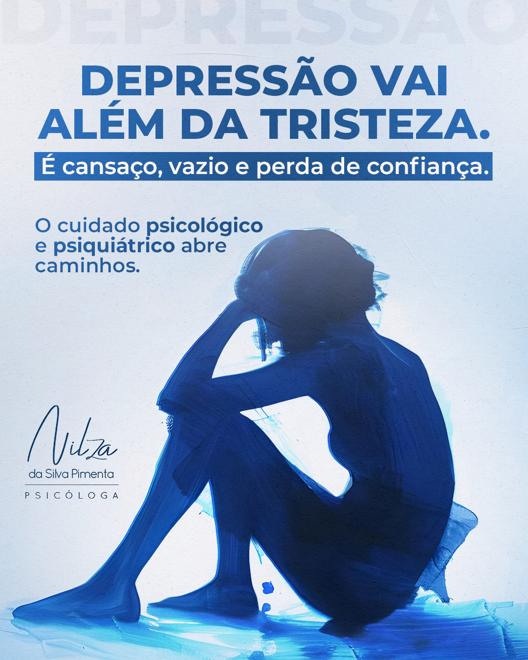  Depressão vai muito além da tristeza.